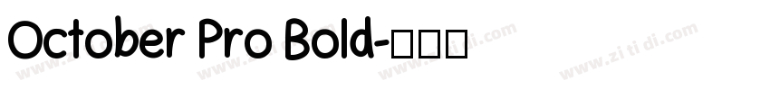 October Pro Bold字体转换